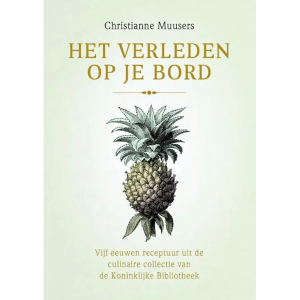 Het verleden op je bord